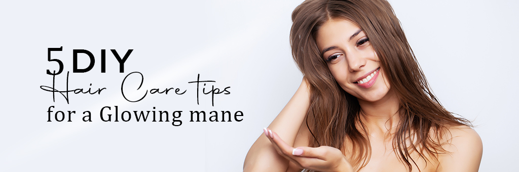 5 DIY Hair Care Tips for a Glowing Mane